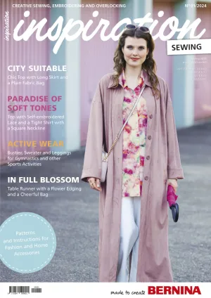 Bernina Inspiration Sewing Magazine Spring 2024