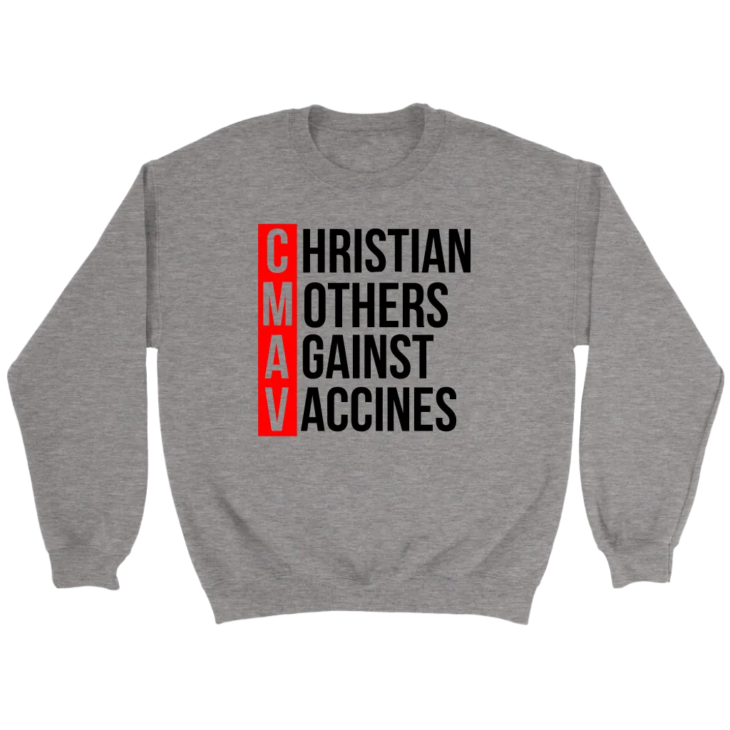 Christian Mothers Against Vaccines Crewneck Part 2