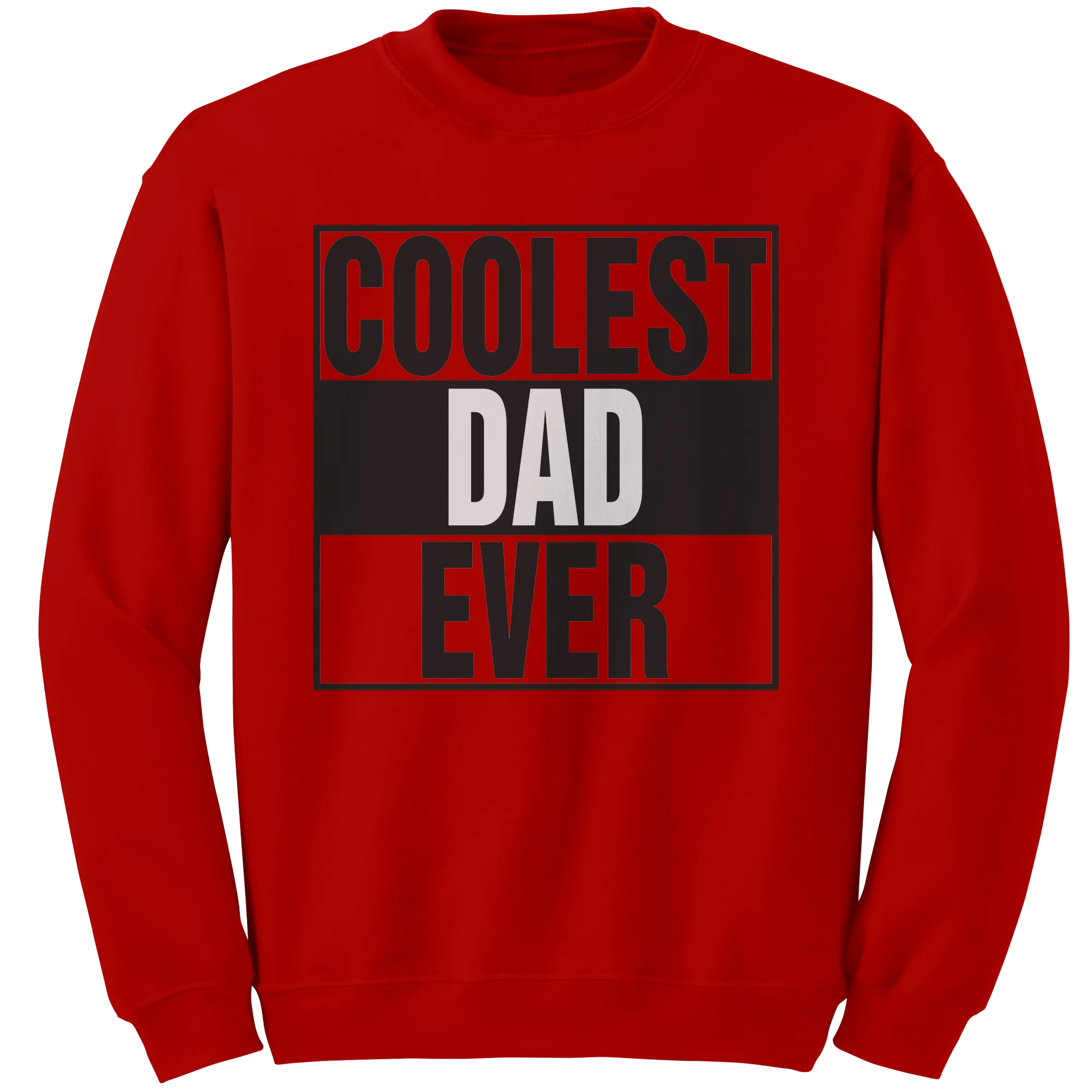 Coolest Dad Ever Sweatshirt, Dad Sweatshirt, Daddy Sweatshirt, Mens Clothing, Fathers Day Gift For Dad, New Dad Gift, Birthday Gift For Him
