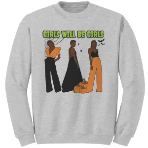Girls Will Be Girls Sweatshirt, Fashion Black Girl Halloween Sweatshirt, Vintage Halloween Women Sweatshirt, Spooky Season, Halloween Gift
