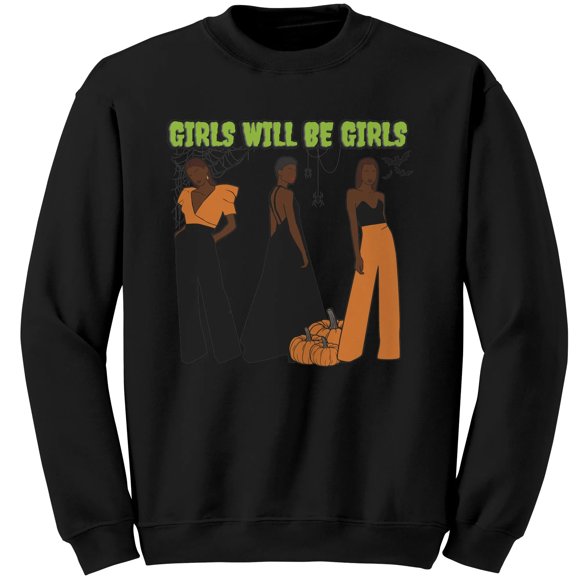 Girls Will Be Girls Sweatshirt, Fashion Black Girl Halloween Sweatshirt, Vintage Halloween Women Sweatshirt, Spooky Season, Halloween Gift